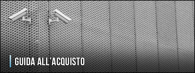 11059-telecamera-IP-da-esterno-guida-all-acquisto