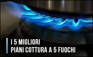 11303-migliori-piani-cottura-a-5-fuochi