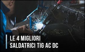 11490-migliori-saldatrici-TIG-AC-DC