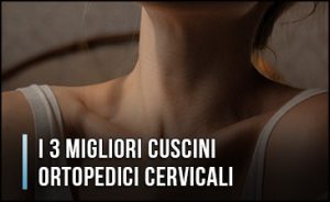 11552-migliori-cuscini-ortopedici-cervicali