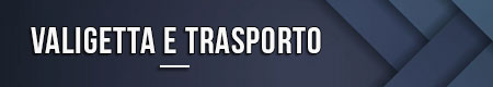 Valigetta e trasporto